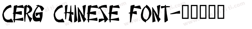 CERG Chinese Font字体转换